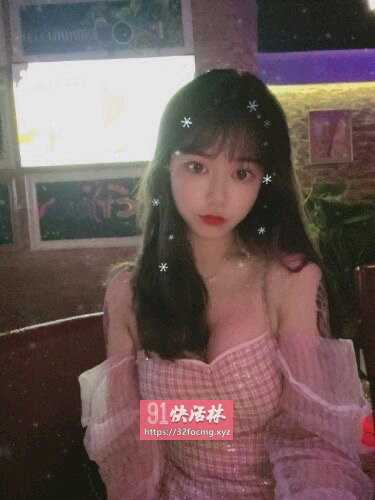 芜湖纯嫩可人的小美女，难得的体验